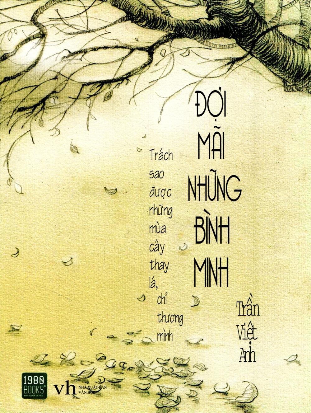 Đợi Mãi Những Bình Minh - Trần Việt Anh
