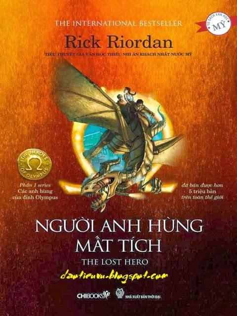 Các Anh hùng trên đỉnh Olympus tập 1: Người Anh Hùng Mất Tích - Rick Riordan