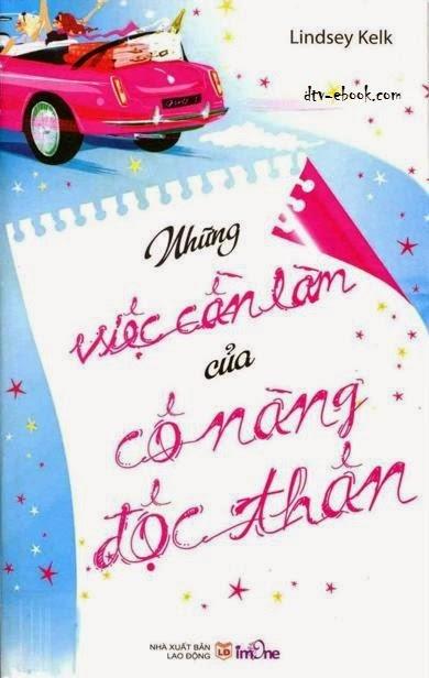 Những Việc Cần Làm Của Cô Nàng Độc Thân - Lindsey Kelk