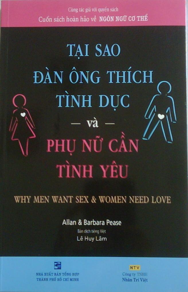 Tại Sao Đàn Ông Thích Tình Dục Và Phụ Nữ Cần Tình Yêu - Allan & Barbara Pease