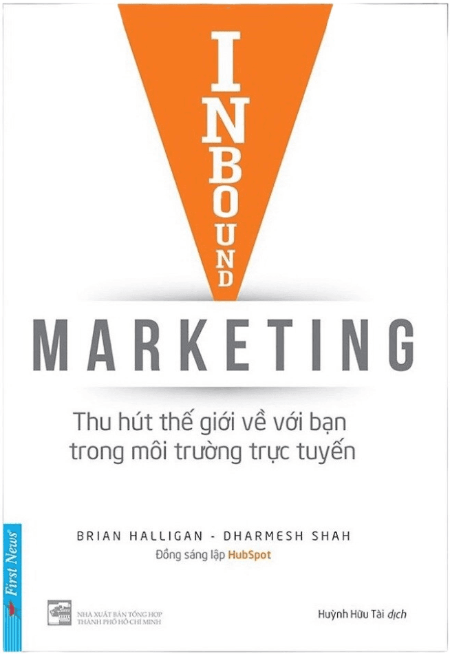 Inbound Marketing - Thu Hút Thế Giới Về Với Bạn Trong Môi Trường Trực Tuyến
