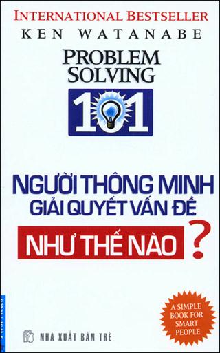 Người Thông Minh Giải Quyết Vấn Đề Như Thế Nào