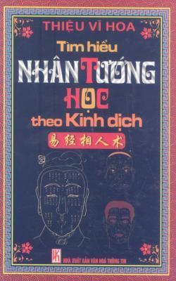 Tìm Hiểu Nhân Tướng Học Theo Kinh Dịch