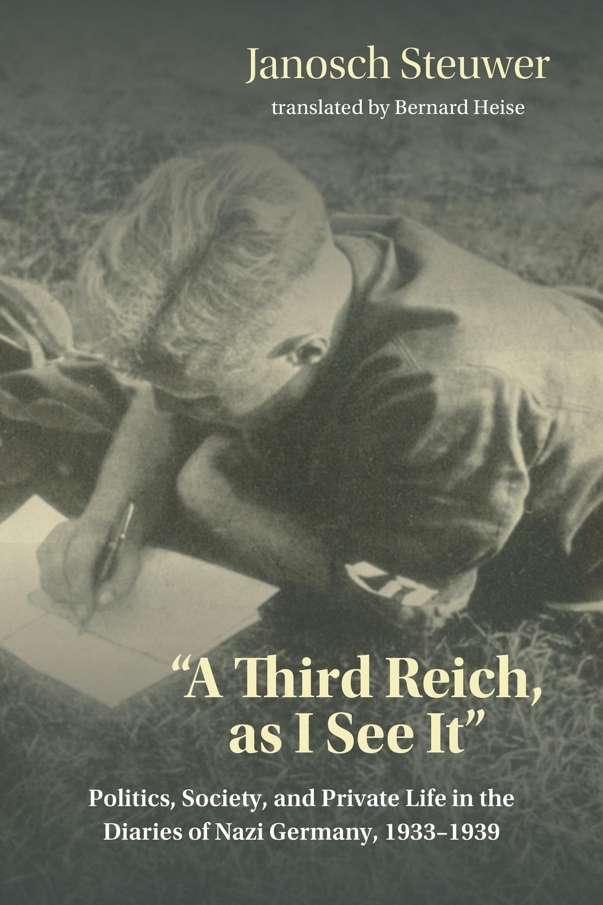 A Third Reich, As I See It"