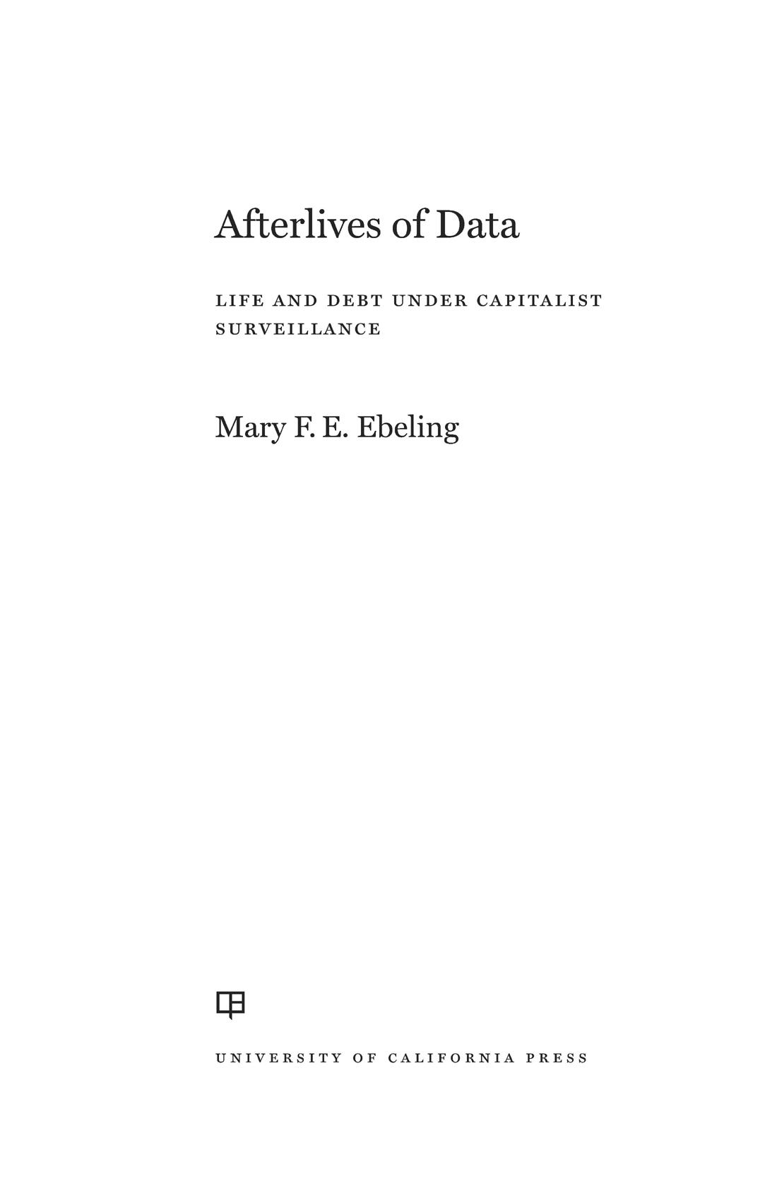 Afterlives of Data