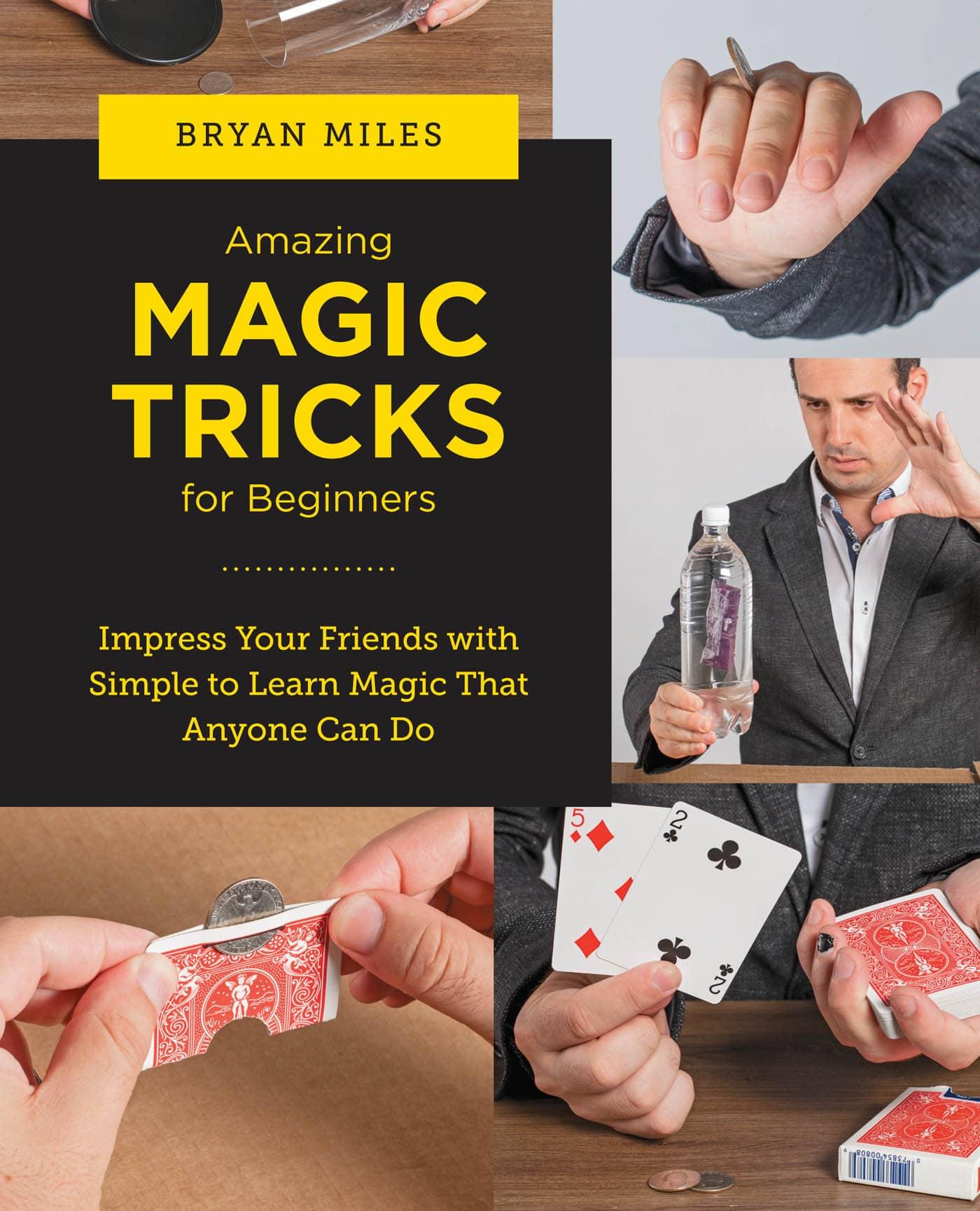 Amazing Magic Tricks for Beginners