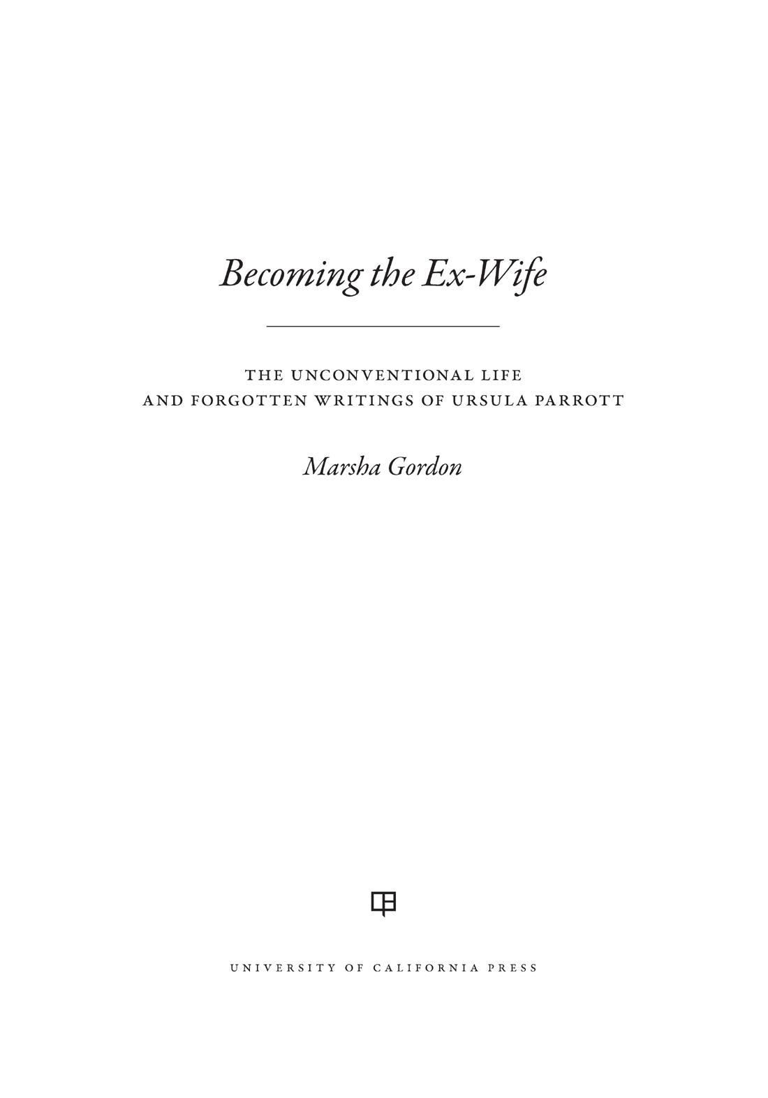 Becoming the Ex-Wife