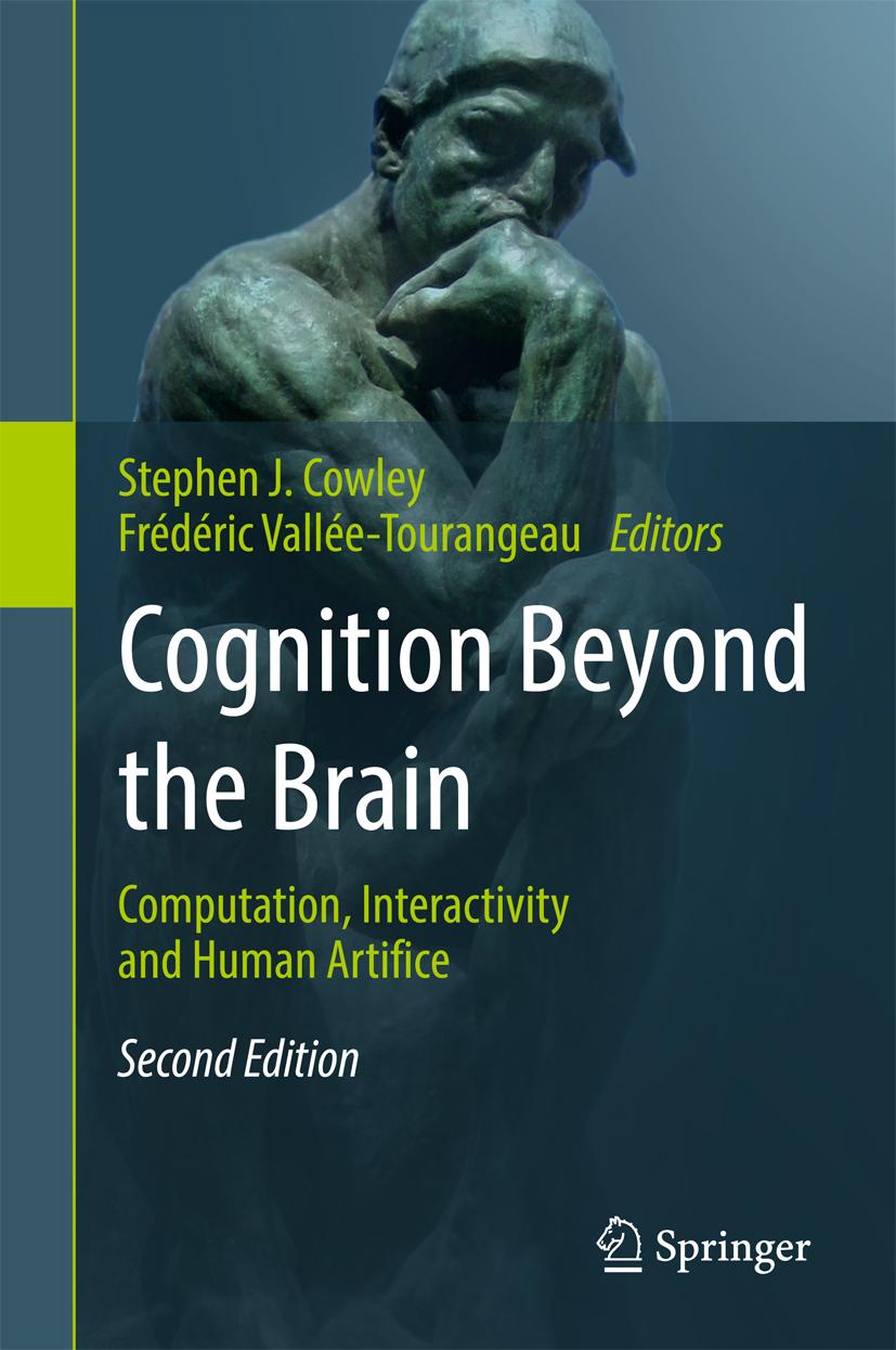 Cognition Beyond the Brain