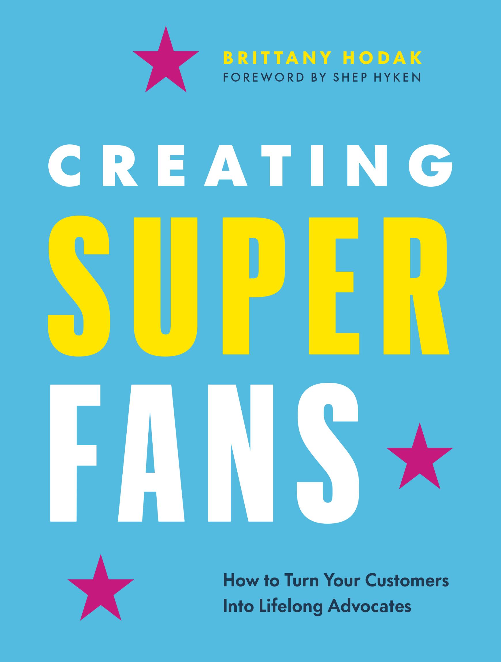 Creating Superfans