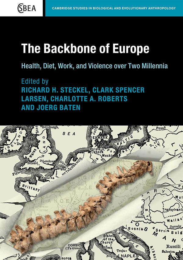 Cambridge Studies in Biological and Evolutionary Anthropology: The Backbone of Europe