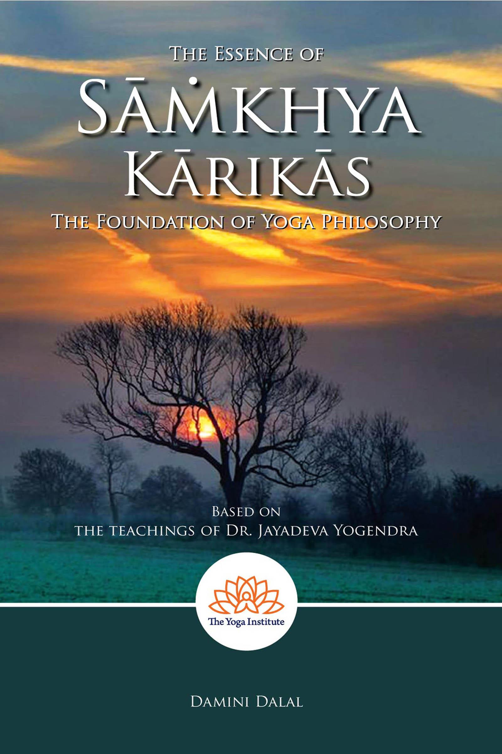 The Essence of Sāmkhya Kārikās
