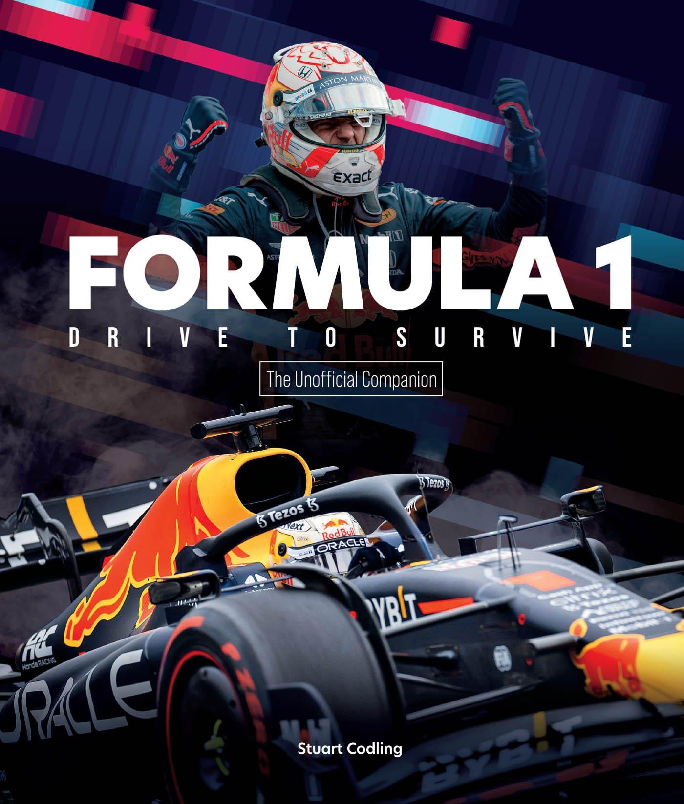 The Formula 1 Drive to Survive Unofficial Companion