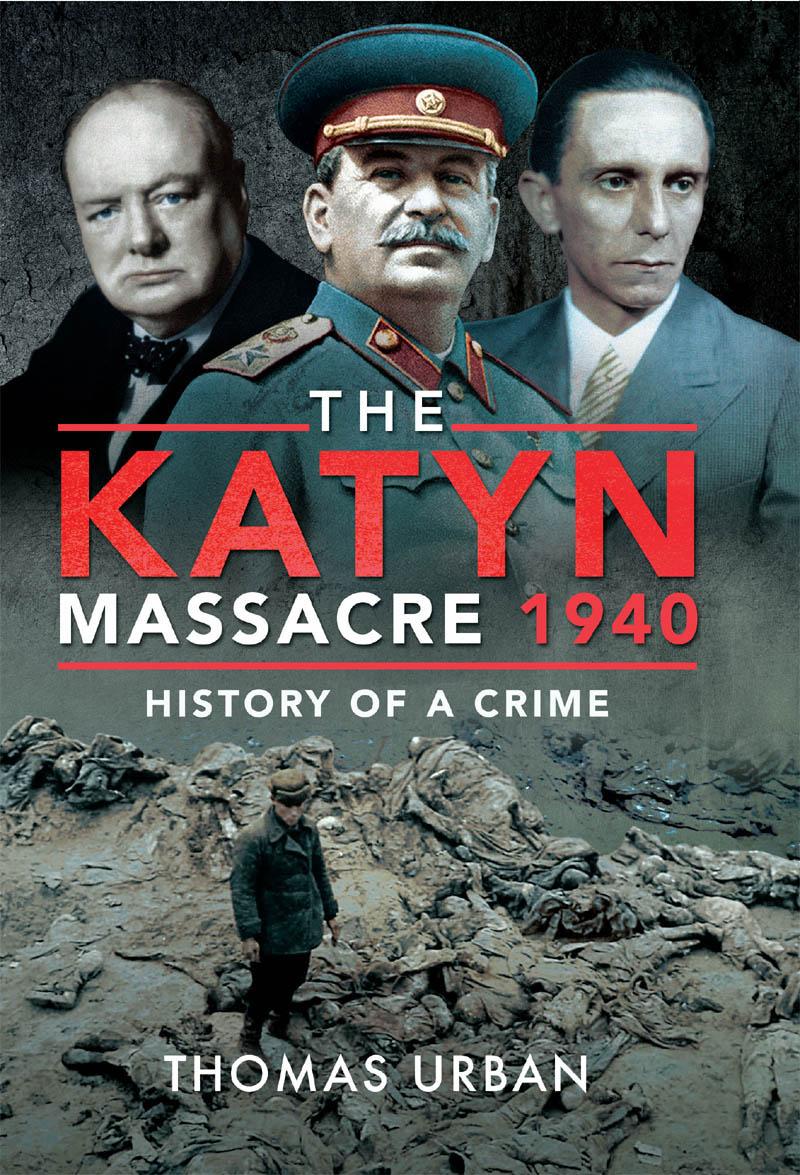The Katyn Massacre 1940