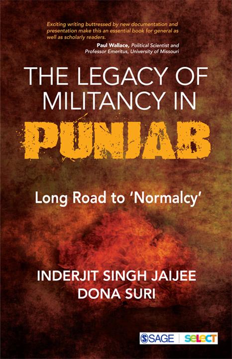 The Legacy of Militancy in Punjab