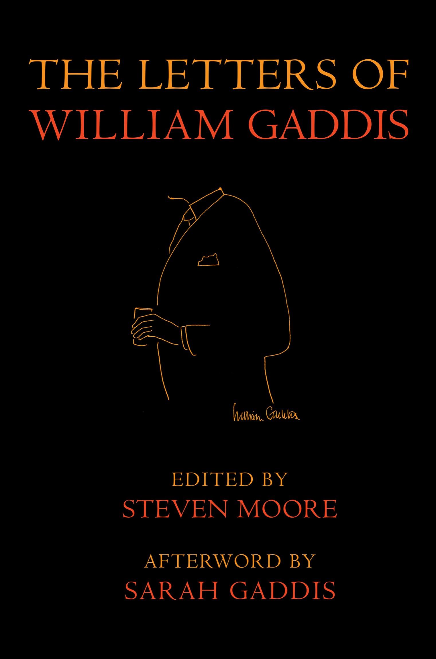 The Letters of William Gaddis