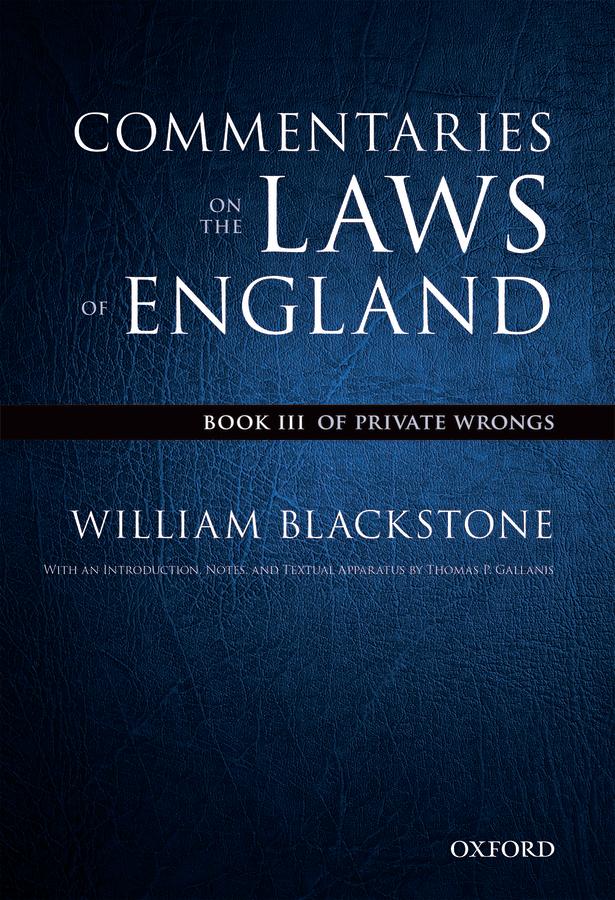 The Oxford Edition of Blackstone's: Commentaries on the Laws of England