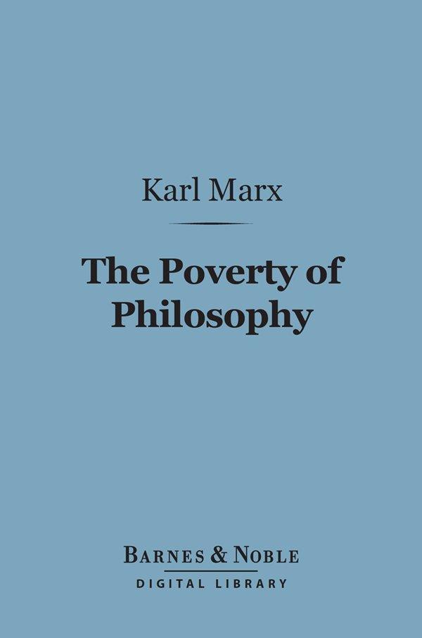The Poverty of Philosophy