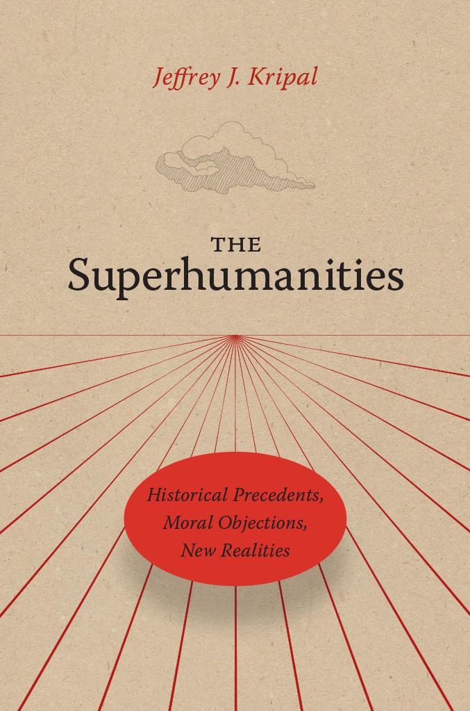 The Superhumanities
