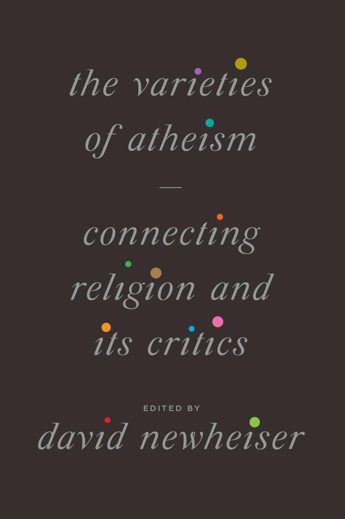 The Varieties of Atheism