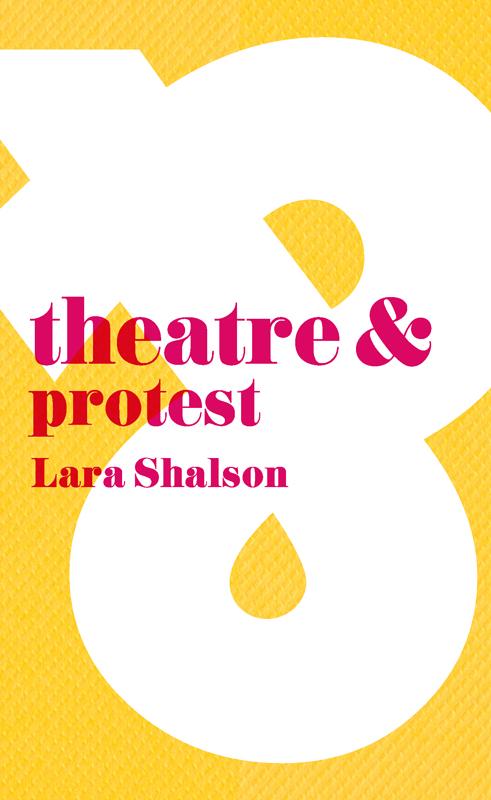 Theatre & Protest