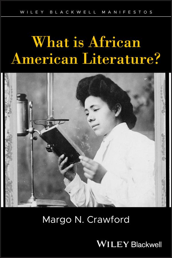What Is African American Literature?