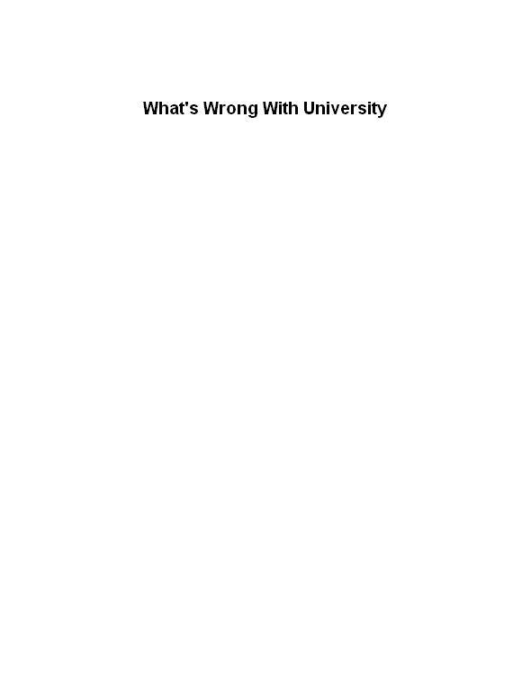 What's Wrong With University
