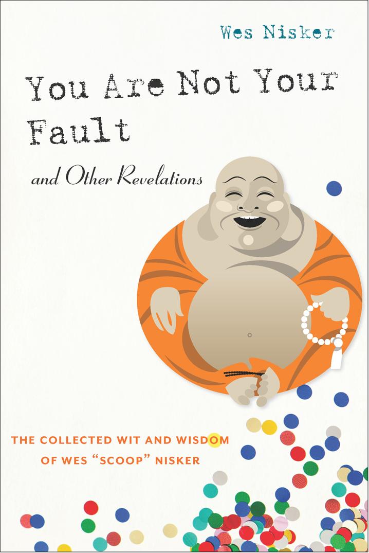 You Are Not Your Fault and Other Revelations